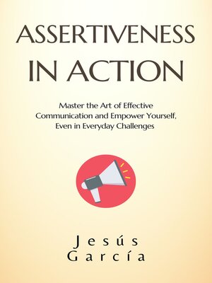 cover image of ASSERTIVENESS IN ACTION